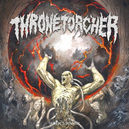 Thronetorcher - Eden's Poison (EP)