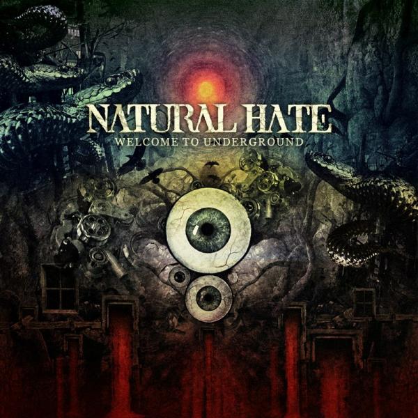 Natural Hate - Welcome To Underground