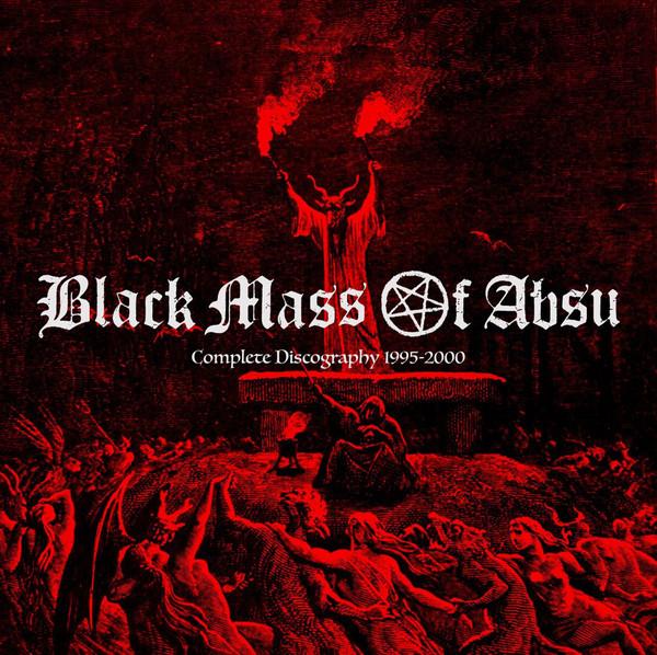 Black Mass Of Absu - Discography (1995 - 2018)