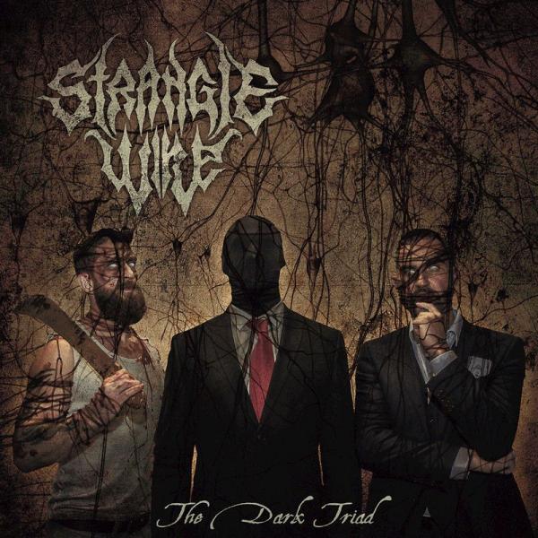 Strangle Wire - The Dark Triad (EP)