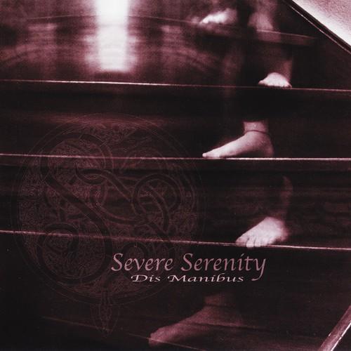 Severe Serenity - Dis Manibus (EP)