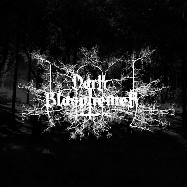Dark Blasphemer - Discography (2012 - 2022)