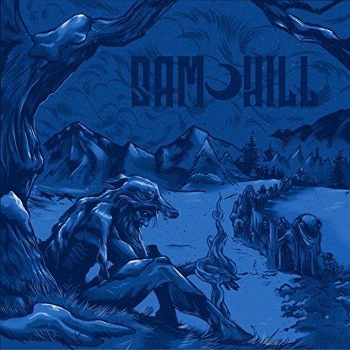 Sam Hill - March To The Mountain
