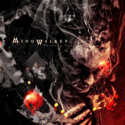 Mindwalker - Burning Past