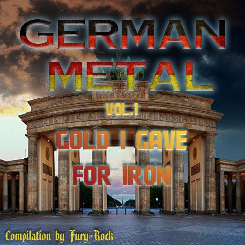 Various Artists - German Metal: Gold I Gave For Iron Vol.1