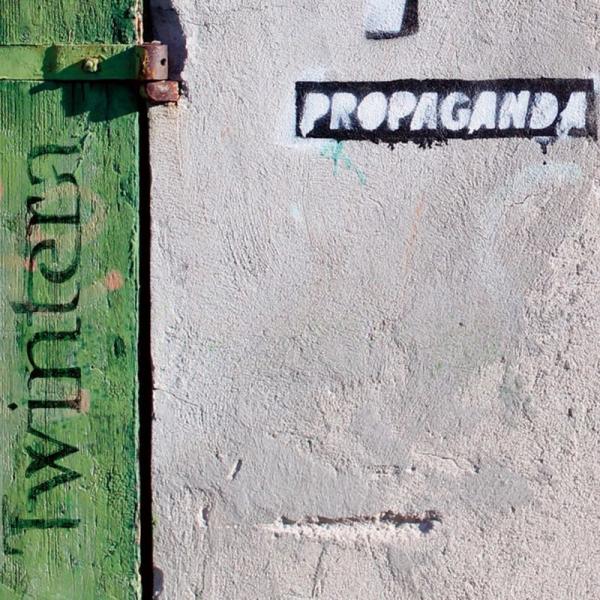 Twintera - Propaganda