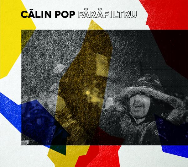 Călin Pop - Fara Filtru (Lossless)