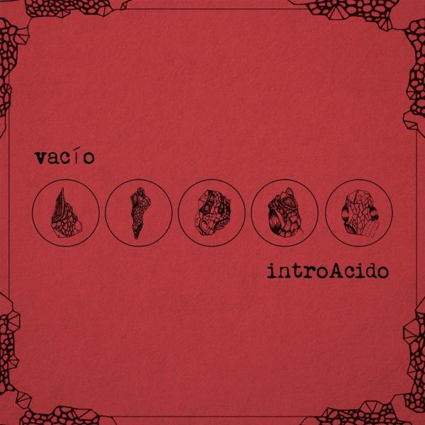 IntroAcido - Vacío