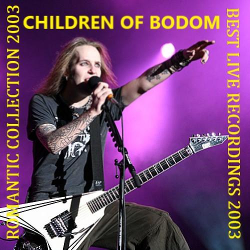Children Of Bodom - 2003 Live Recordings (7 Bootlegs)