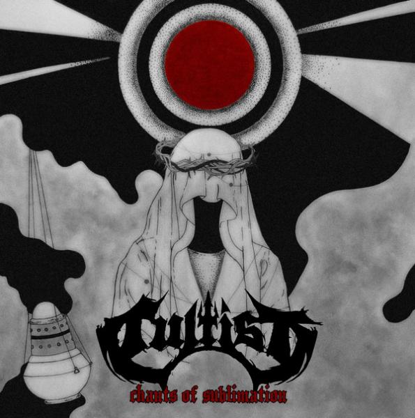 Cultist - Chants Of Sublimation (ЕР)