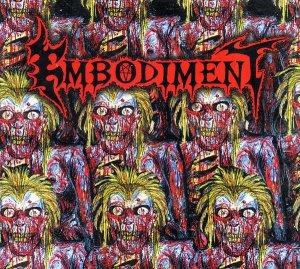 Embodiment - Prophecies of Sickness
