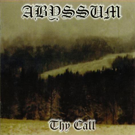 Abyssum - Thy Call
