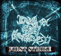 Bring on the Apocalypse - First Strike (Demo)