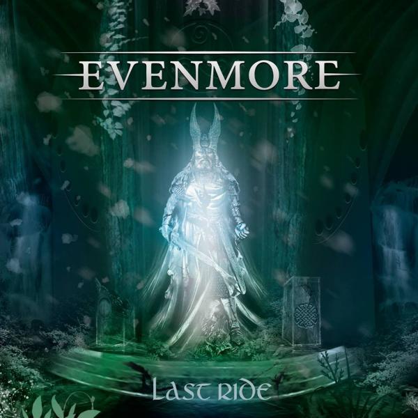 Evenmore - Last Ride (Deluxe Version)