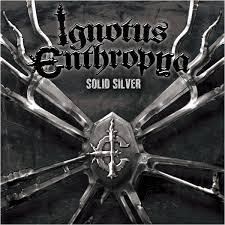 Ignotus Enthropya - Solid Silver (EP)