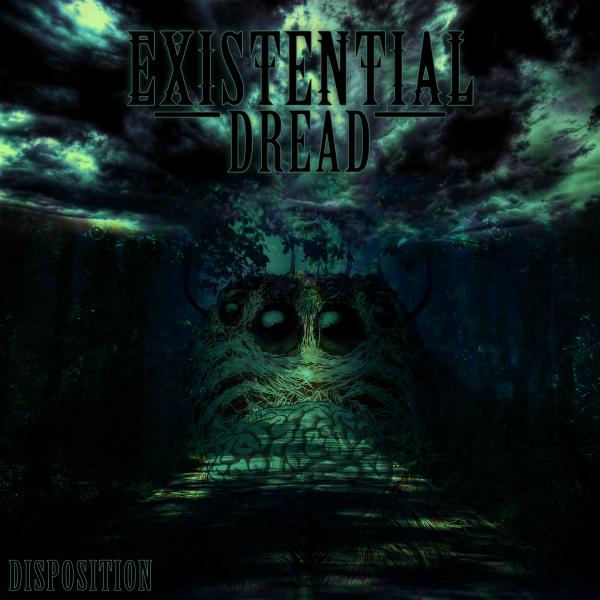 Existential Dread - Disposition (EP)