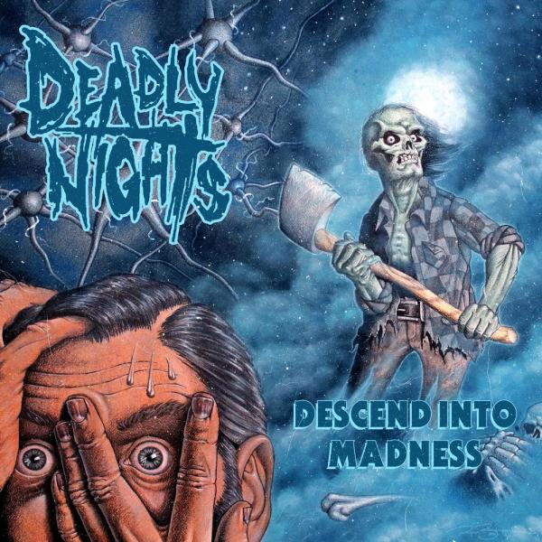 Deadly Nights - Descend Into Madness
