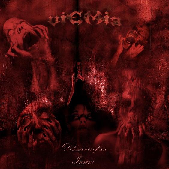 viEMia - Deliriums Of An Insane (ЕР)