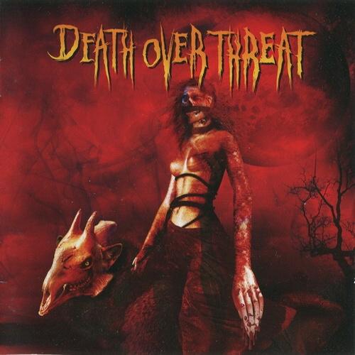 Death Over Threat - Sangre