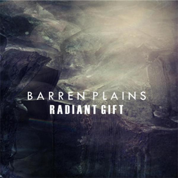 Barren Plains - Radiant Gift