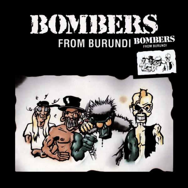 Bombers From Burundi - Bombers From Burundi