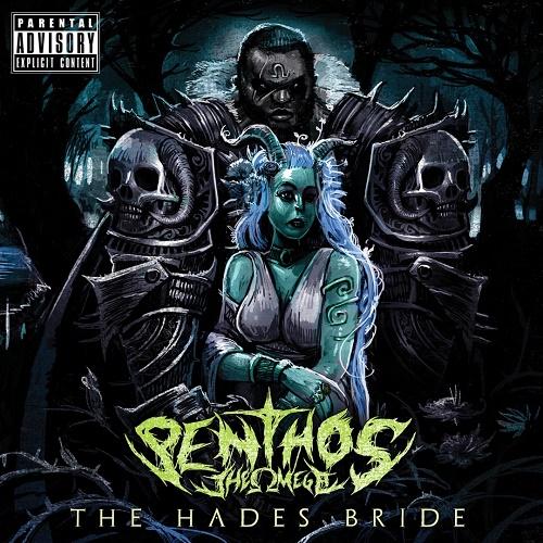 Penthos The Omega - The Hades Bride
