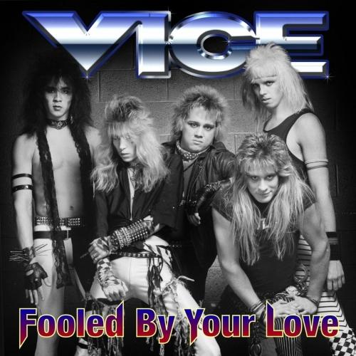 Vice - Fooled by Your Love (EP)