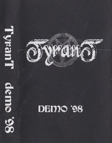 Tyrant - Demo '98