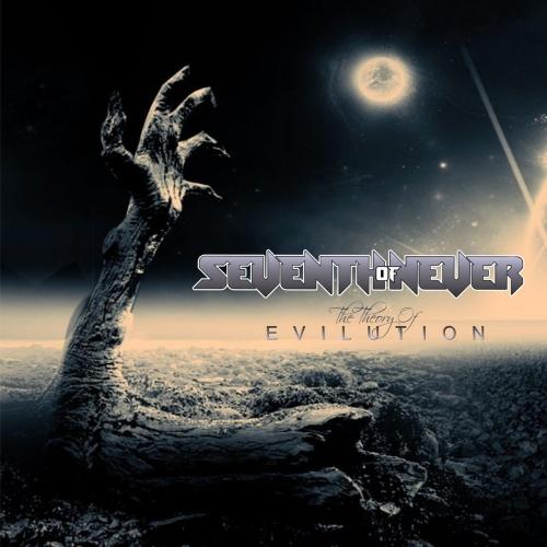 Seventh of Never - The Theory Of Evilution