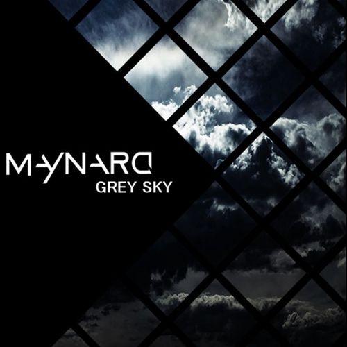 Maynard - Grey Sky