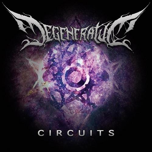 Degeneratum - Circuits (EP)