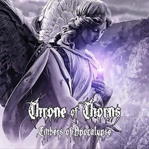 Throne of Thorns - Embers of Apocalypse
