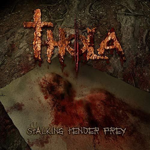 Thola - Stalking Tender Prey