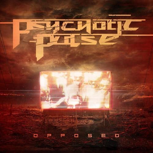 Psychotic Pulse - Opposed