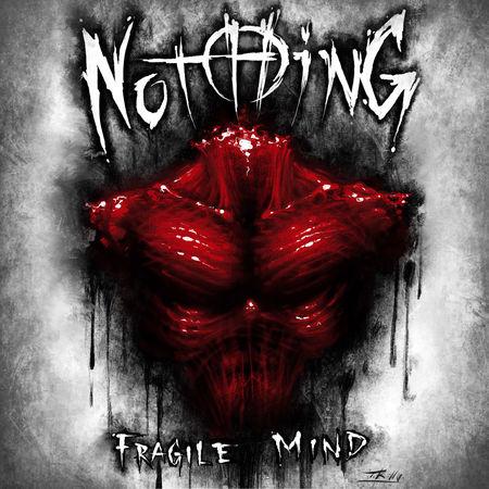 Jeffrey Nothing - (Ex Mushroomhead) - Fragile Mind (Single)