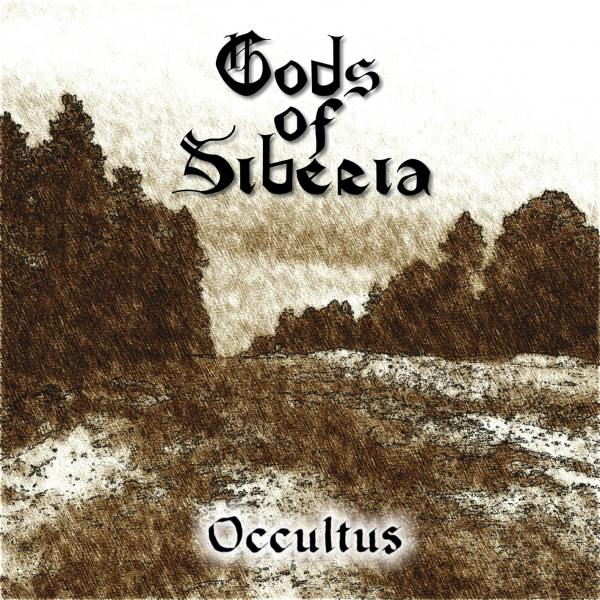 Gods Of Siberia - Occultus (Demo)