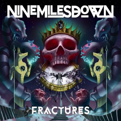 Nine Miles Down - Fractures