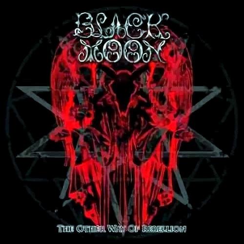 Black Moon - The Other Way of Rebellion