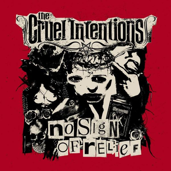 The Cruel Intentions - No Sign Of Relief