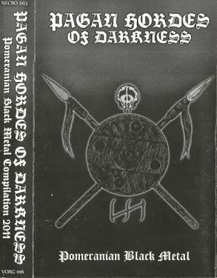 Various Artists - Pagan Hordes Of Darkness - Pomeranian Black Metal (Compilation)