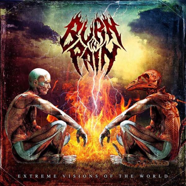Burn in Pain - Extreme Visions of The World (EP)