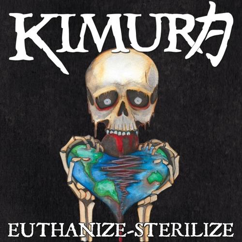 Kimura - Euthanize-Sterilize (EP)