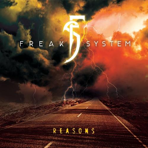 Freak System - Reasons