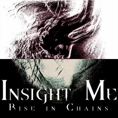 Rise in Chains - Insight Me