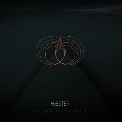 Hæster - All Anchors No Sails