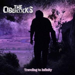 The Ciberclicks - Traveling to Infinity