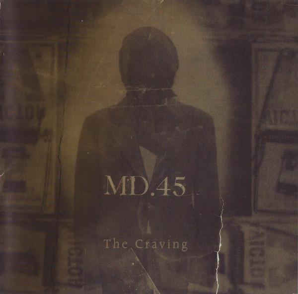 MD.45 - The Craving