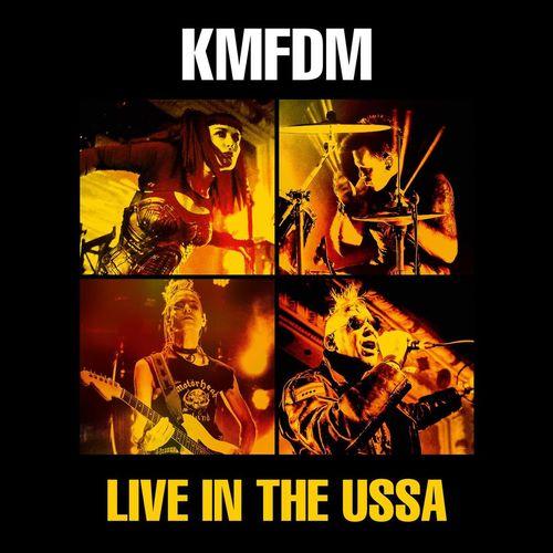 KMFDM - Live in the USSA (Live)