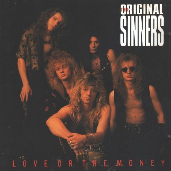 The Original Sinners - Love Or The Money