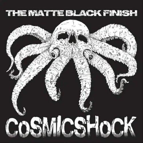 The Matte Black Finish - Cosmic Shock